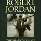 The Shadow Rising (Wheel of Time Series #4) Paperback On sale