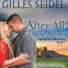 After All These Years (Hometown Memories, Book 1) Paperback In stock
