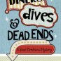 Diners, Dives & Dead Ends: A Rose Strickland Mystery Paperback On sale