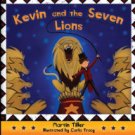 Kevin and the Seven Lions Paperback In stock