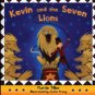 Kevin and the Seven Lions Paperback In stock