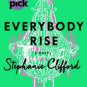 Everybody Rise Paperback Free shipping