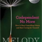 Codependent No More: How to Stop Controlling Others and Start Caring for Yourself Paperback Free sh