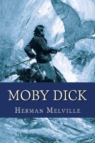 Moby Dick: The Whale Paperback On sale