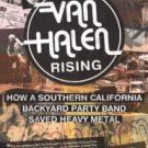 Van Halen Rising: How a Southern California Backyard Party Band Saved Heavy Metal Paperback Best Pr