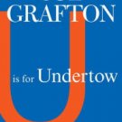 U Is for Undertow (Kinsey Millhone Series #21) Paperback Free shipping