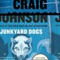 Junkyard Dogs (Walt Longmire Series #6) Paperback for cheap