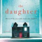 The Daughter: A Novel Paperback In stock