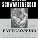 The New Encyclopedia of Modern Bodybuilding: The Bible of Bodybuilding, Fully Updated and Revised P