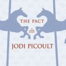 The Pact: A Love Story Paperback On sale