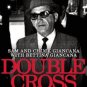 Double Cross: The Explosive Inside Story of the Mobster Who Controlled America Paperback for cheap