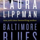 Baltimore Blues (Tess Monaghan Series #1) Paperback Cheap