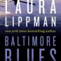 Baltimore Blues (Tess Monaghan Series #1) Paperback Cheap