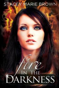 Fire in the Darkness Paperback Cheap