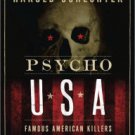 Psycho USA: Famous American Killers You Never Heard Of Paperback Free shipping
