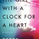 The Girl with a Clock for a Heart Paperback On sale