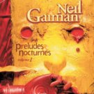 The Sandman, Volume 1: Preludes and Nocturnes (New Edition) Paperback Free shipping
