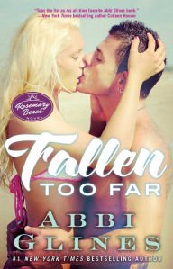 Fallen Too Far (Rosemary Beach Series) Paperback Best Price