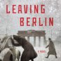 Leaving Berlin Paperback Cheap