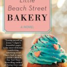 Little Beach Street Bakery: A Novel Paperback On sale