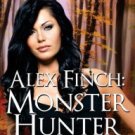 Alex Finch: Monster Hunter (The Monster Files Book 1) Paperback Best Price