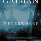 Neverwhere: Author's Preferred Text Paperback Review