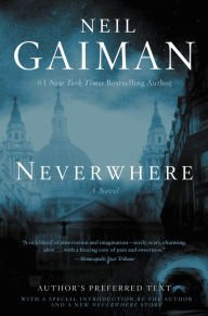Neverwhere: Author's Preferred Text Paperback Review