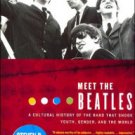 Meet the Beatles: A Cultural History of the Band That Shook Youth, Gender, and the World Paperback