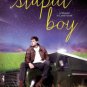 Stupid Boy Paperback In stock