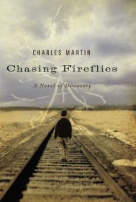 Chasing Fireflies Paperback In stock
