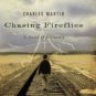 Chasing Fireflies Paperback In stock