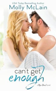 Can't Get Enough (River Bend, #2) Paperback Reviews