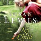 No Child of Mine: A Novel Paperback for cheap