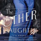 The Other Daughter Paperback Review