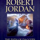 The Path of Daggers (Wheel of Time Series #8) Paperback On sale