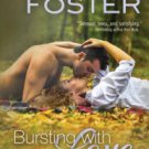 Bursting with Love (Love in Bloom: The Bradens, Book 5): Savannah Braden Paperback On sale