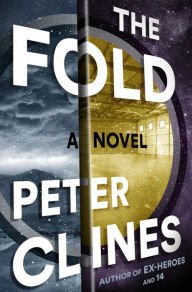 The Fold: A Novel Paperback Best Price