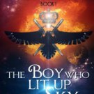 The Boy Who Lit up the Sky Paperback Review