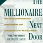 The Millionaire Next Door: Surprising Secrets of America's Wealthy Paperback In stock
