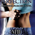 Perfection (Neighbor from Hell Series #2) Paperback Great Buy