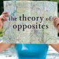The Theory of Opposites Paperback for cheap