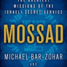 Mossad: The Greatest Missions of the Israeli Secret Service Paperback In stock