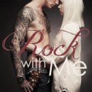 Rock With Me Paperback Reviews