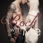 Rock With Me Paperback Reviews