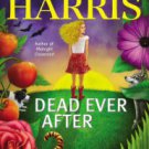 Dead Ever After (Sookie Stackhouse / Southern Vampire Series #13) Paperback Review