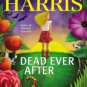 Dead Ever After (Sookie Stackhouse / Southern Vampire Series #13) Paperback Review