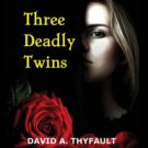 Three Deadly Twins Paperback Best Price