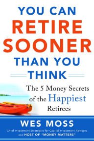 You Can Retire Sooner Than You Think Paperback On sale