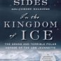In the Kingdom of Ice: The Grand and Terrible Polar Voyage of the USS Jeannette Paperback On sale