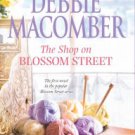 The Shop on Blossom Street (Blossom Street Series #1) Paperback Reviews